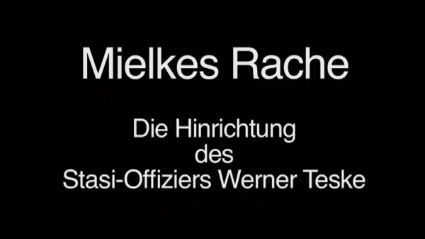 Mielkes Rache (2)